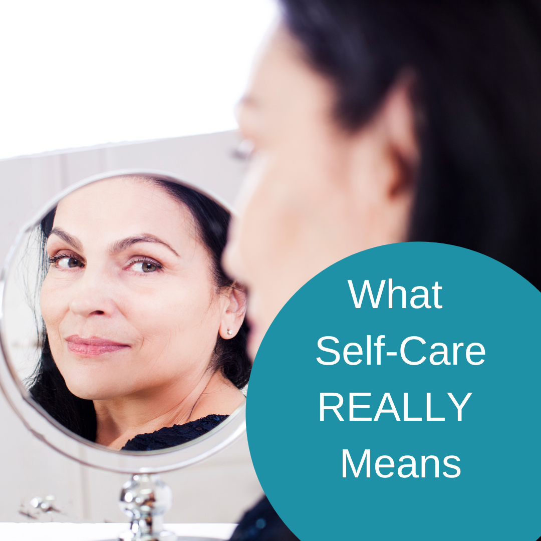 What Self-Care REALLY Means