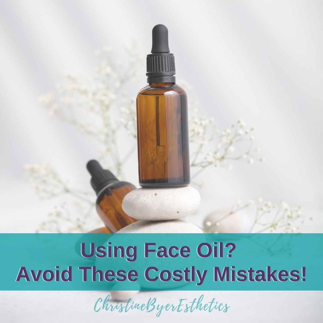Using Face Oil? Avoid These Costly Mistakes.