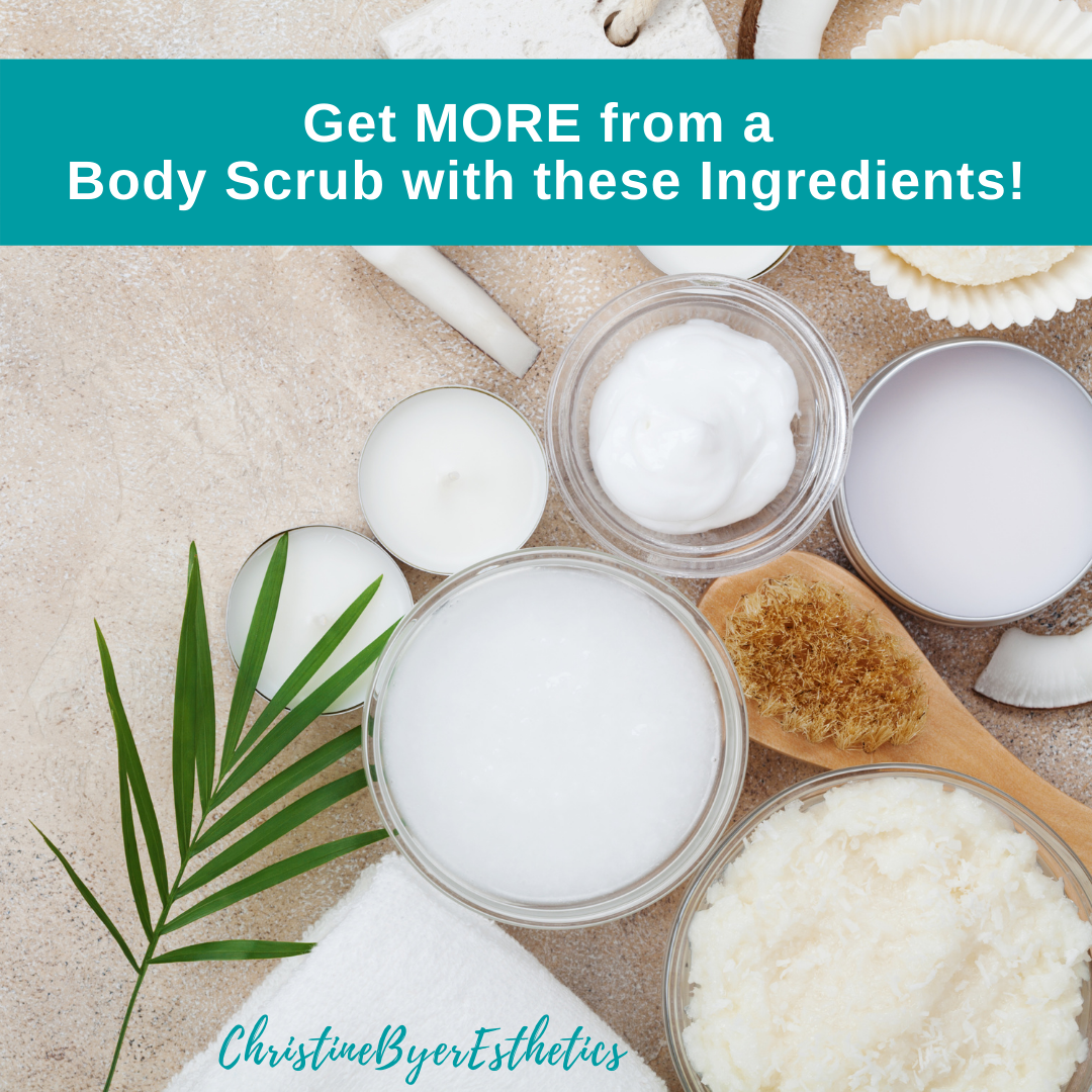 Get MORE from a Body Scrub with these Ingredients