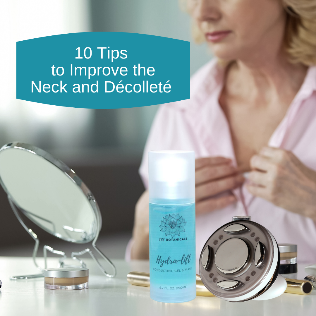 10 Tips to Improve the Neck and Décolleté
